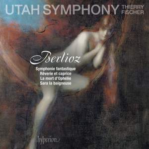 Berlioz: Symphonie fantastique & other works
