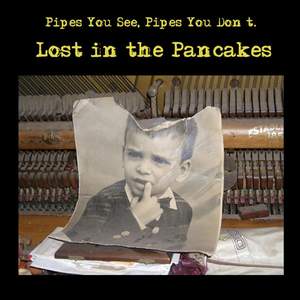 Lost in the Pancakes
