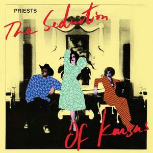 The Seduction of Kansas (coloured Vinyl)