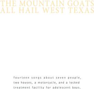 All Hail West Texas Remastered