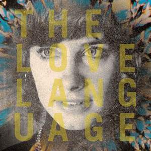 The Love Language (reissue)