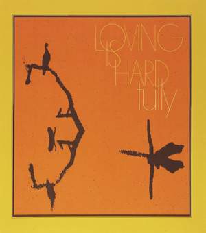 Loving is Hard