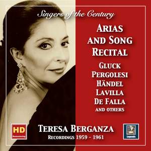 Singers of the Century: Teresa Berganza – Aria and Song Recital (2019 Remaster)