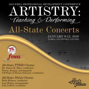 2019 Florida Music Education Association: All-State TTBB High School Chorus & All-State SSAA High School Chorus
