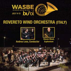 2019 WASBE Conference: Rovereto Wind Orchestra (Live)