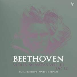 Beethoven: Violin Sonatas, Vol. 3 – Op. 12 Nos. 1-3