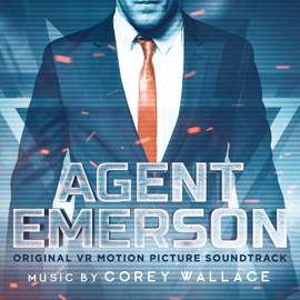 Agent Emerson (Original VR Motion Picture Soundtrack)