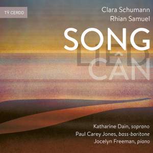 Clara Schumann & Rhian Samuel: Songs