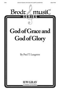 Langston, Paul T.: God Of Grace God Of Glory SSAATTBB