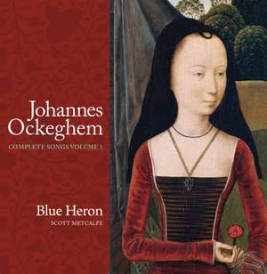 Johannes Ockeghem: Complete Songs, Vol. 1 Product Image