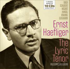 Ernst Haefliger - The Lyric Tenor