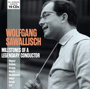Wolfgang Sawallisch - Milestones of a Legendary Conductor