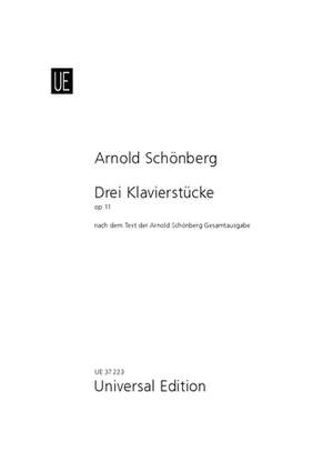 Schoenberg, Arnold: 3 Piano Pieces op. 11