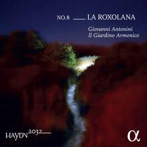 Haydn 2032 Volume 8: La Roxolana Product Image
