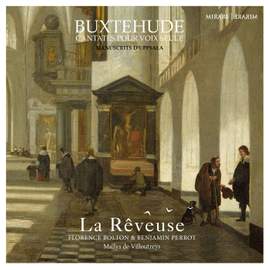 Buxtehude: Cantates pour voix seule – Manuscrits d'Uppsala