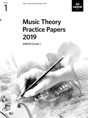 ABRSM: Music Theory Practice Papers 2019, ABRSM Grade 1