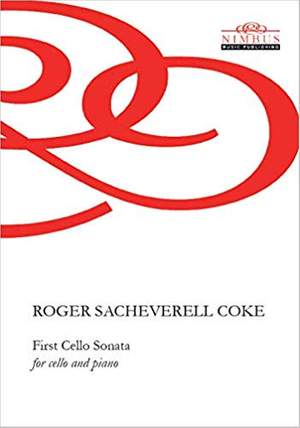 Roger Sacheverell Coke: First Cello Sonata for Cello & Piano