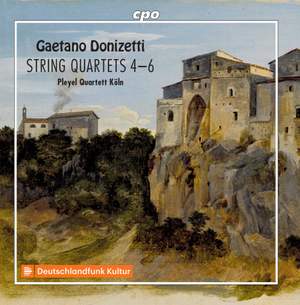 Donizetti: String Quartets Nos. 4-6