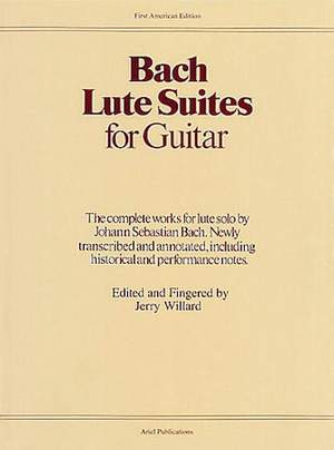 Johann Sebastian Bach: Lute Suites for Guitar