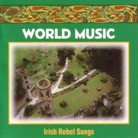 Irish Rebel Songs