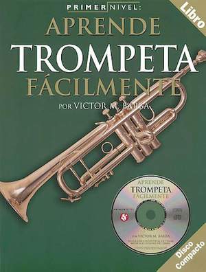 Primer Nivel: Aprende Trompeta Facilmente