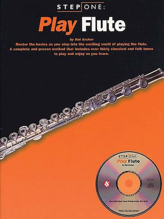 Step One: Play Flute