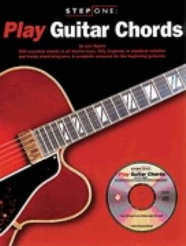 Step One: Play Guitar Chords