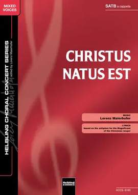Lorenz Maierhofer: Christus natus est