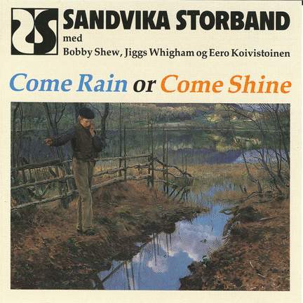 Come Rain or Come Shine