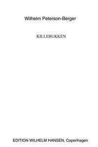 Wilhelm Peterson-Berger: Killebukken Op.11 No.6