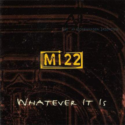 Whatever It Is