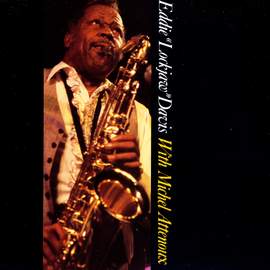 Eddie 'Lockjaw' Davis With Michel Attenoux