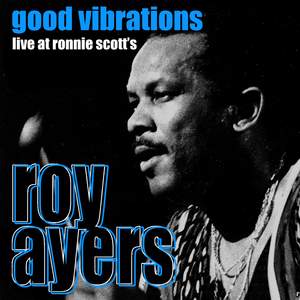 Good Vibrations - Live at Ronnie Scott's, January 1993