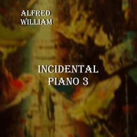Incidental Piano Three