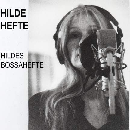 Hildes Bossahefte