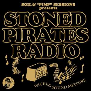 Soil & 'Pimp' Sessions Presents Stoned Pirates Radio