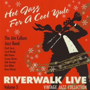 Riverwalk Live: Hot Jazz for a Cool Yule
