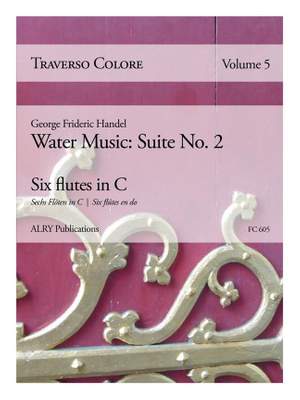 Georg Friedrich Händel: Traverso Colore, Volume 5
