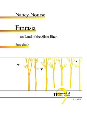 Nancy Nourse: Fantasia on Land of the Silver Birch