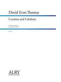 David Evan Thomas: Cavatina and Cabaletta