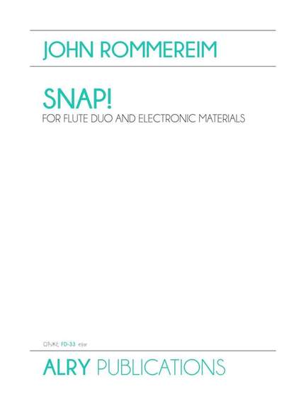 John Rommereim: Snap!