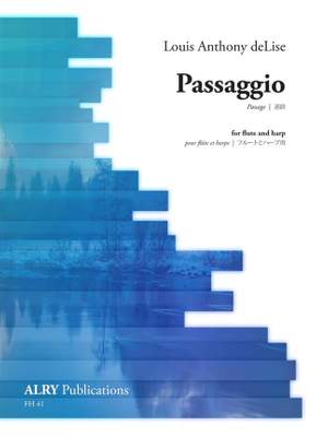 Louis Anthony DeLise: Passaggio