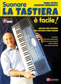 Fabio Vetro_Massimo Bendinelli: Suonare la tastiera è facile