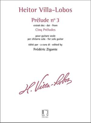 Heitor Villa-Lobos: Prélude n° 3 - extrait des Cinq Préludes