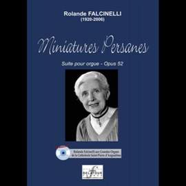 Rolande Falcinelli: Miniatures Persanes