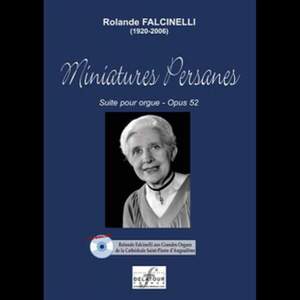 Rolande Falcinelli: Miniatures Persanes