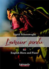 Sigrid Schuerweghs: L'amour Perdu