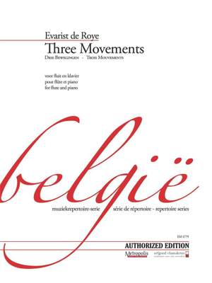 Evarist de Roye: Three Movements