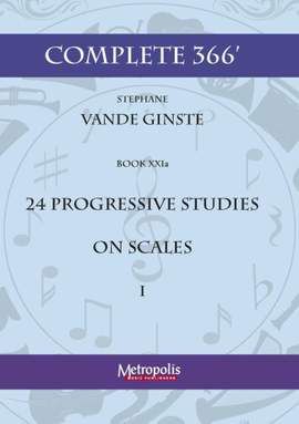 Stéphane Vande Ginste: Complete 366' Book XXIa: Studies on Scales