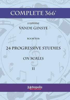 Stéphane Vande Ginste: Complete 366' Book XXIb: Studies on Scales